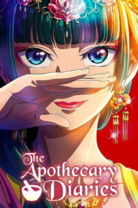 The Apothecary Diaries: Season 1